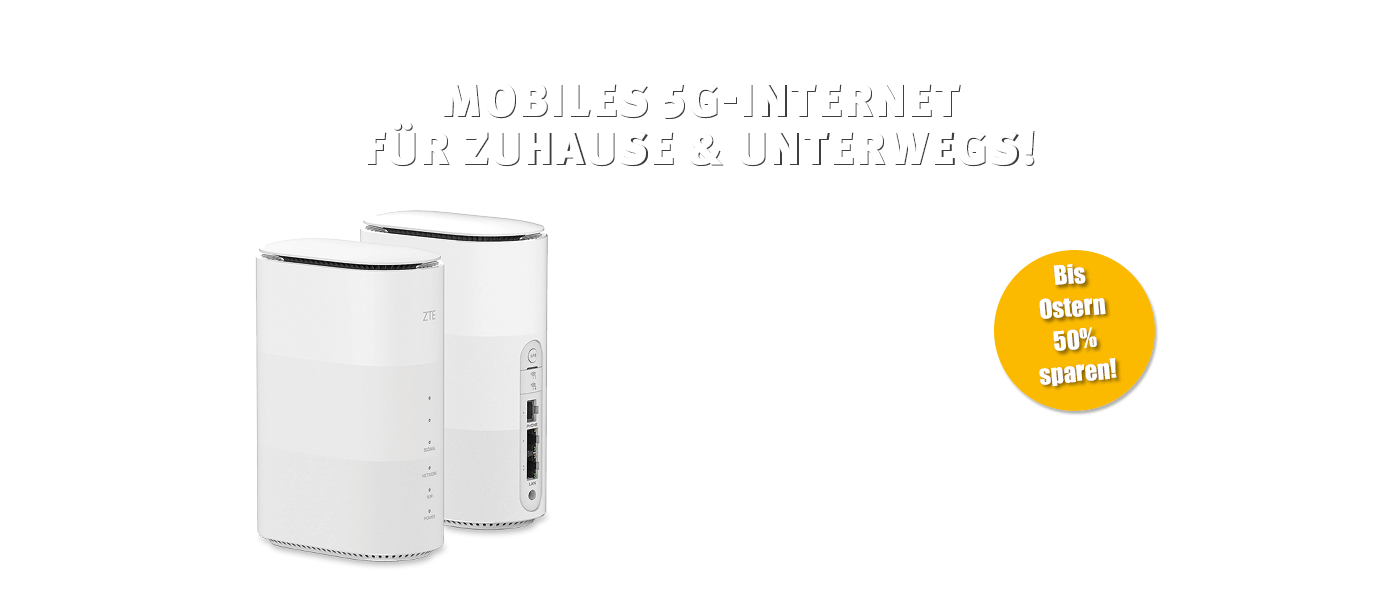 5G Internet 50% günstiger.